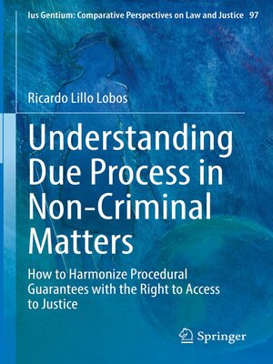 cover image of Understanding Due Process in Non-Criminal Matters